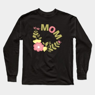 Mom - Colorful Flowers Long Sleeve T-Shirt